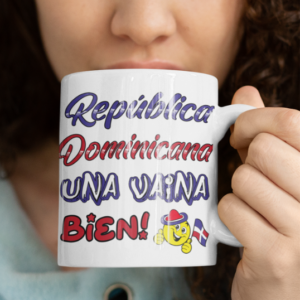 Taza República Dominicana una vaina bien!